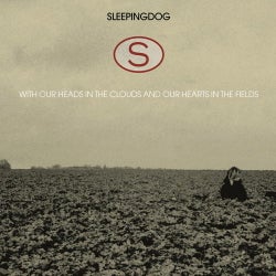 With Our Heads In The Clouds And Our Hearts In The Fields