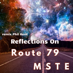 Reflections on Route 79 (Phil Hent Remix)