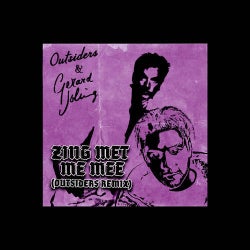 Zing Met Me Mee (Outsiders Remix - Extended Mix)