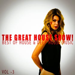 The Great House Show!, Vol. 3
