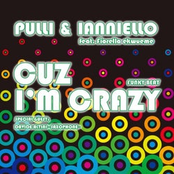 Cuz I'm Crazy (feat. Fiorella Ekwueme, Davide Altini) [Funky Beat Remix]