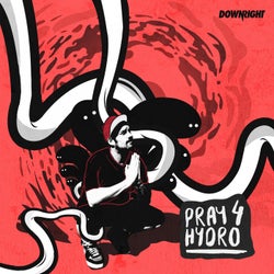 Pray 4 Hydro EP