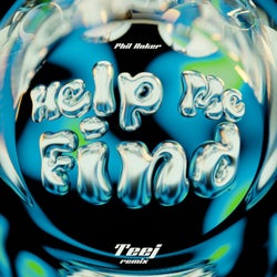 Help Me Find (Teej Remix)