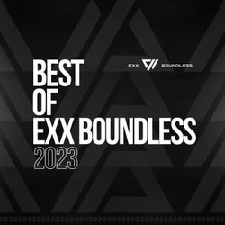 Best Of Exx Boundless 2023