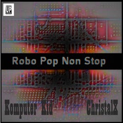 Robo Pop Non Stop