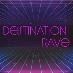 Destination Rave