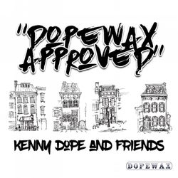 Dopewax Approved: Kenny Dope & Friends