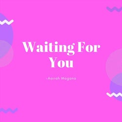 Waiting for You