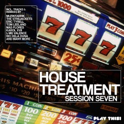 House Treatment - Session Seven