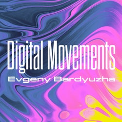 Digital Movements