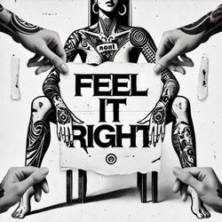 Feel It Right