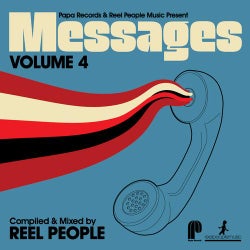 Papa Records & Reel People Music Present MESSAGES Vol. 4 (Compiled & Mixed By Reel People)