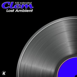 LOST AMBIENT (K22 extended)