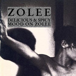 Delicious & Spicy Mood On Zolee