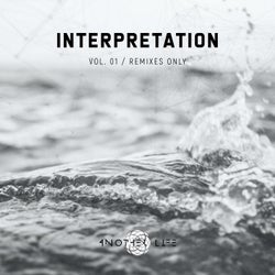 Interpretation, Vol. 01 | Remixes Only