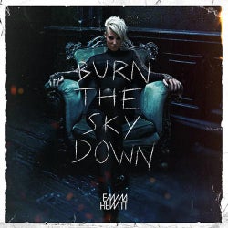 Burn The Sky Down - Bonus Track Edition