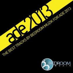 Ade 2013 The Best Tracks By Bedroom Muzik