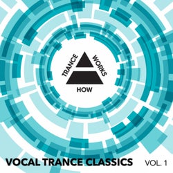 Vocal Trance Classics Vol. 1