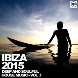 Ibiza 2015 - Deep and Soulful House Music - Vol. 1