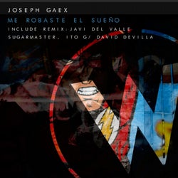 Me Robaste El Sueño (The Remixes)