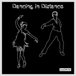 Dancing In Distance
