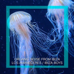Los Amaneceres / Ibiza Boys