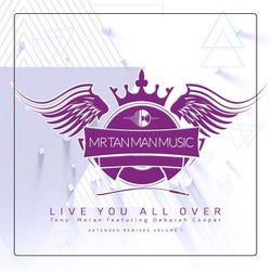 Live You All Over (Extended Remixes, Vol. 1)
