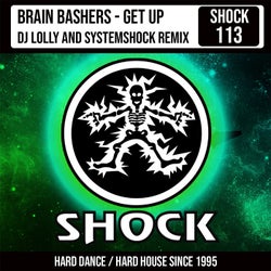 Get Up (DJ Lolly & SystemShock Remix)