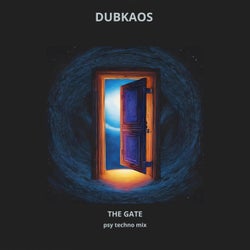 The Gate (psy techno mix)