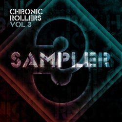 Chronic Rollers, Vol. 3