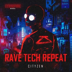 Rave Tech Repeat (Extended Version / Beatport Exclusive)