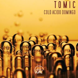 Cold Acido Domingo
