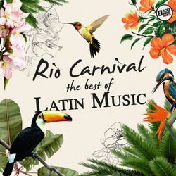 Rio Carnival - The Best of Latin Music