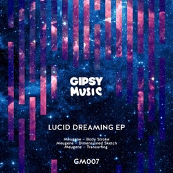 Lucid Dreaming EP