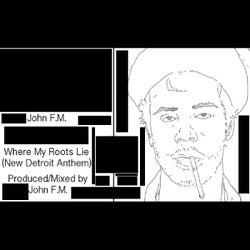 Where My Roots Lie (New Detroit Anthem)