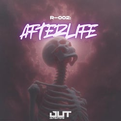 R-002: AFTERLIFE
