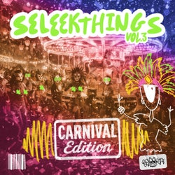 SeleekThings, Vol. 3 CarnivalEdition
