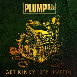 Get Kinky (RePlumped)