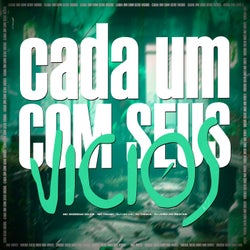 Cada um com seus vicios