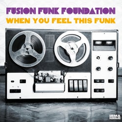 When You Feel This Funk
