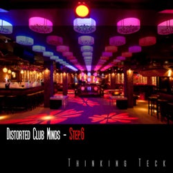 Distorted Club Minds - Step.6