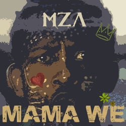 Mama We