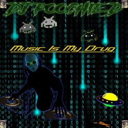 Music Is My Drug