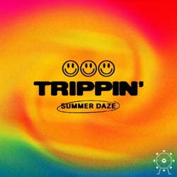 Trippin' (Summer Daze) (Extended)