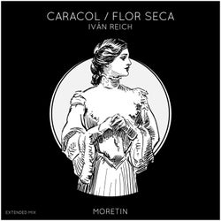 Caracol / Flor Seca (Extended Mix)