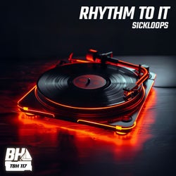 Rhythm To It