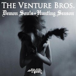 Demon Souls / Hunting Season