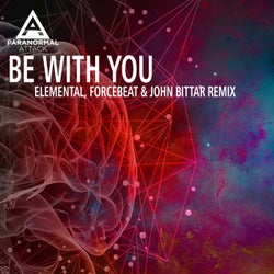 Be With You (Elemental, Forcebeat, John Bittar Remix)