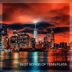 Best Songs of Tenn Plata
