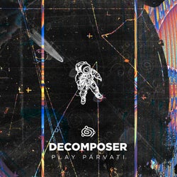 Decomposer Play Parvati